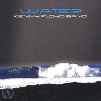 Kenny Floyd Band : Water