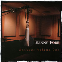 KENNY PORE: Sessions Volume One