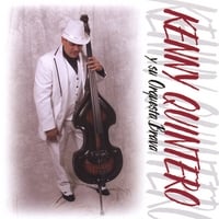 Kenny Quintero y Su Orquesta Brava : Salsa Salvaje