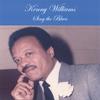 KENNY WILLIAMS: Sing the Blues
