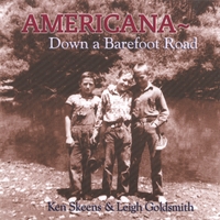 Ken Skeens & Leigh Goldsmith : Americana-Down A Barefoot Road