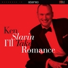 KEN SLAVIN: I'll Take Romance