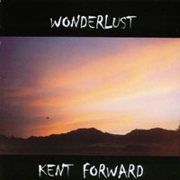 Kent Forward : Wonderlust
