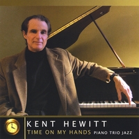 Kent Hewitt : Time On My Hands