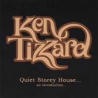 KEN TIZZARD: Quiet Storey House...an introdcution