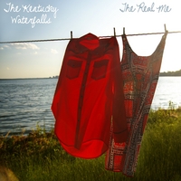 The Kentucky Waterfalls : The Real Me