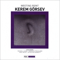 Kerem Gorsev : Meeting Point