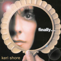 KERI SHORE: finally...