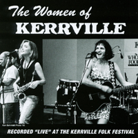 The Women of Kerrville : LIVE at the Kerrville Folk Festival