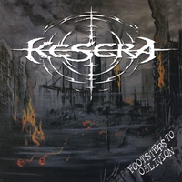 Kesera : Footsteps to Oblivion