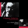 Kevin Bales Quartet: Pepper Adams: Complete Compositions  Volume 3