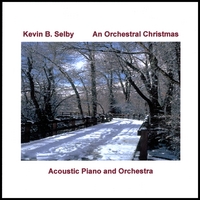Kevin B. Selby : An Orchestral Christmas
