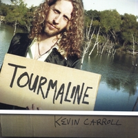 Kevin Carroll : Tourmaline