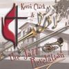 KEVIN CLARK & THE JAZZ REVELATION: Jazz Revelation
