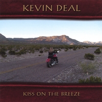 Kevin Deal : Kiss On The Breeze