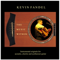 Kevin Fandel : The Music Within