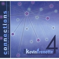 Album Connections by Kevin Frenette
