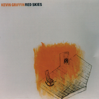 Kevin Griffin : Red Skies