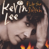 Kevin Lee : Flip the Switch