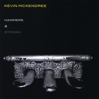Kevin McKendree : Hammers And Strings