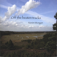 Kevin Morgan : Off The Beaten Tracks