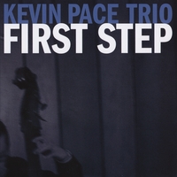 First Step by Kevin Pace