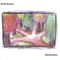 Kevin Reavey : Starting Here
