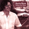 KEVIN RYAN: Follow the Signs
