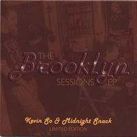 Kevin So & Midnight Snack : THE BROOKLYN SESSIONS EP - Limited Edition