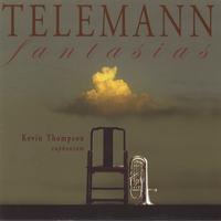 Kevin Thompson, euphonium : Telemann Fantasias