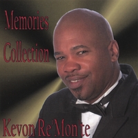 KEVON RE'MON'TE: Memories Collection