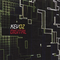 KEVOZ: Digital