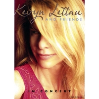 Kevyn Lettau : Kevyn Lettau And Friends In Concert