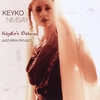 KEYKO NIMSAY: Keyko's Dream/Jazz'arya Project