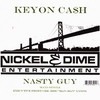 KEYON CASH: Nasty Guy single