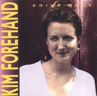 Kim Forehand : Going Home
