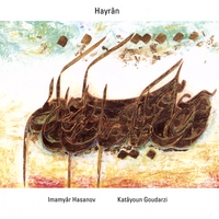 Katayoun Goudarzi & Imamyar Hasanov : Hayran