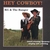 KG & THE RANGER: Hey Cowboy