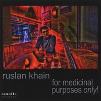 Ruslan Khain : For Medicinal Purposes Only!