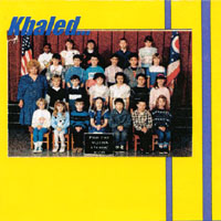 Khaled... : For The Mutha Fuckin Kids