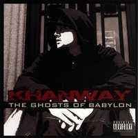 Khanway : The Ghosts of Babylon