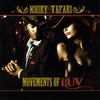 KHIRY TAFARI: Movements of Luv