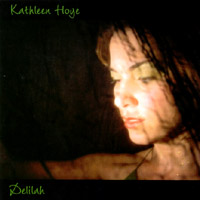 Kathleen Hoye : Delilah