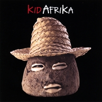 KID AFRIKA: Kid Afrika