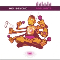 Kid Beyond : Amplivate