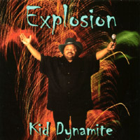 KID DYNAMITE: Explosion