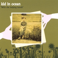 KID IN OCEAN: With The Helping Hands