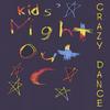 KIDS' NIGHT OUT: Crazy Dance