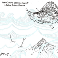 Tom Carter & Christian Kiefer : A Rather Solemn Promise