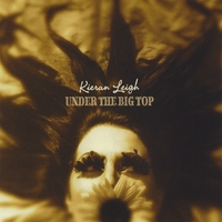 Kieran Leigh : Under the Big Top